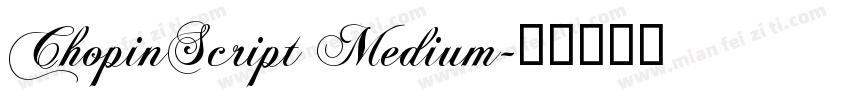 ChopinScript Medium字体转换